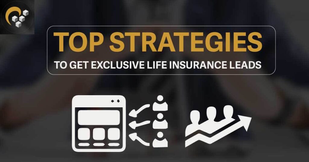 Exclusive Life Insurance Leads
